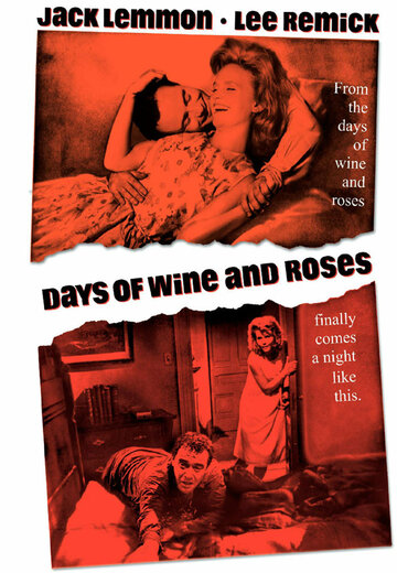 Days of Wine and Roses