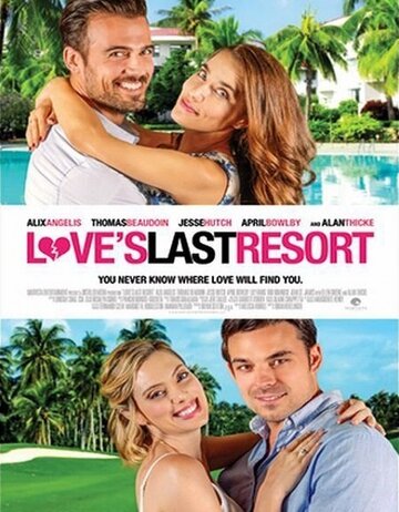Love's Last Resort