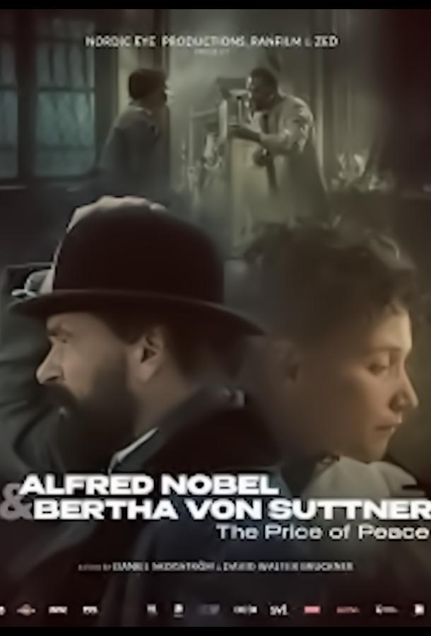 Alfred Nobel & Bertha Von Suttner: Un Prix pour la paix