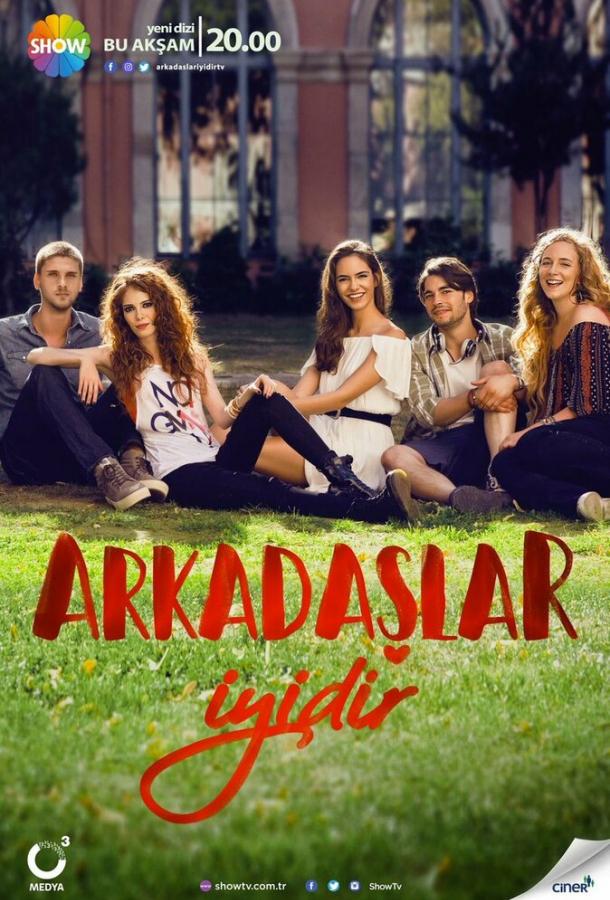 Arkadaslar Iyidir