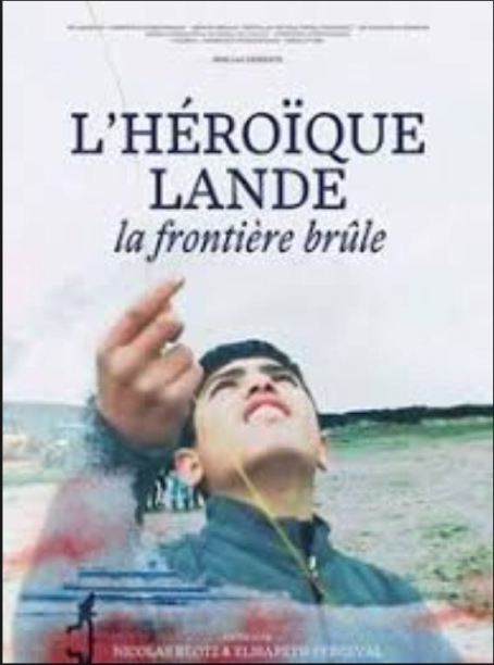 L'héroïque lande - La frontière brûle