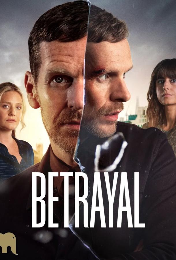 Betrayal