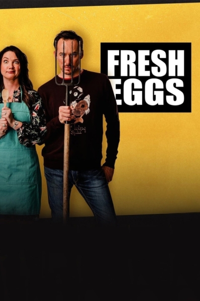 Fresh Eggs (сериал 2019 – ...)