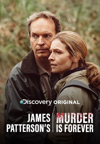 James Patterson's Murder Is Forever