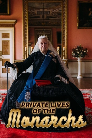 Private Lives of the Monarchs (сериал)