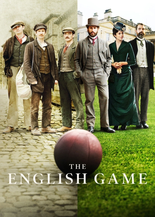 The English Game (мини-сериал 2020 – ...)