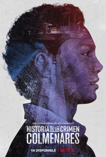 Historia de un crimen: Colmenares (сериал)