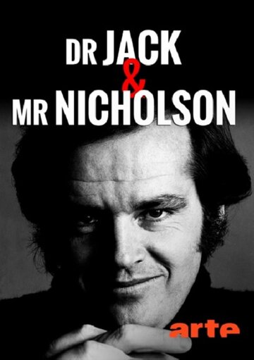 Dr Jack et Mr Nicholson