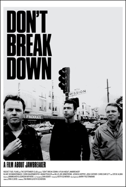 Don't Break Down: A Film About Jawbreaker