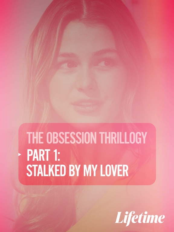 Obsession: Stalked by My Lover