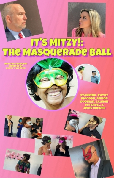 It's Mitzy!: The Masquerade Ball!