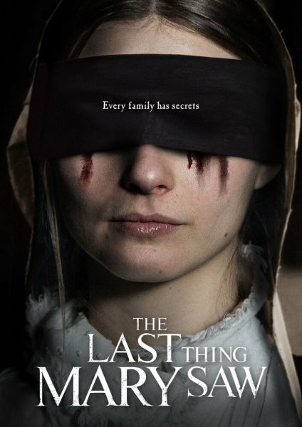 The Last Thing Mary Saw