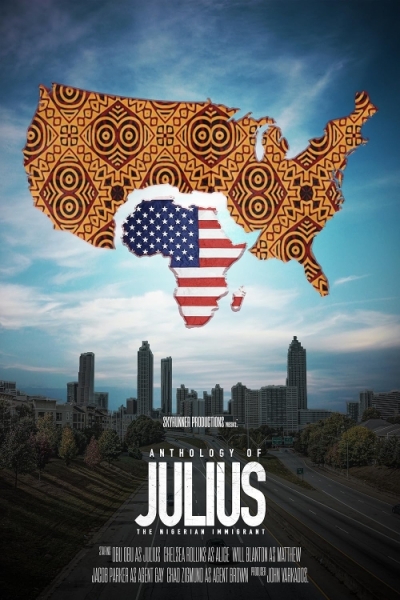 The Anthology of Julius, the Nigerian Immigrant