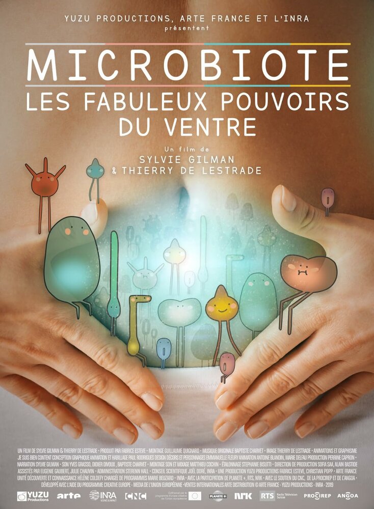 Microbiote, les fabuleux pouvoirs du ventre