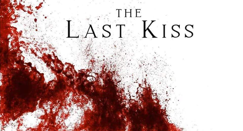 The Last Kiss