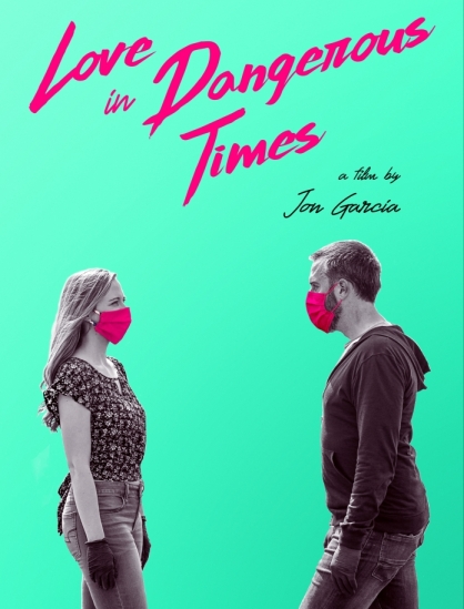Love in Dangerous Times