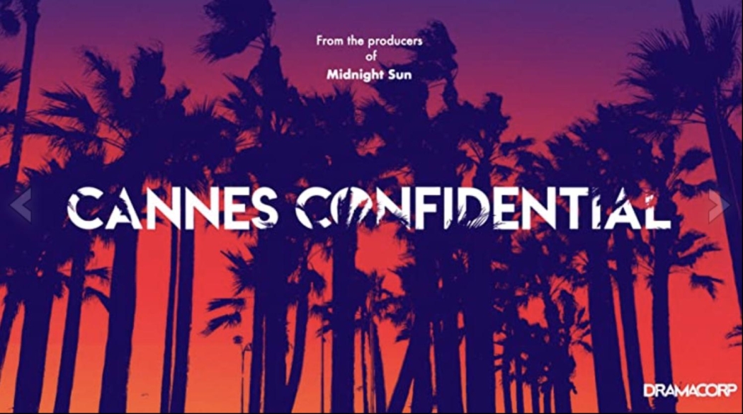 Cannes Confidential