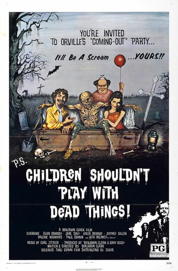 Children Shouldn't Play with Dead Things