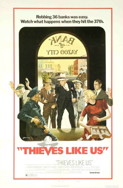 Thieves Like Us