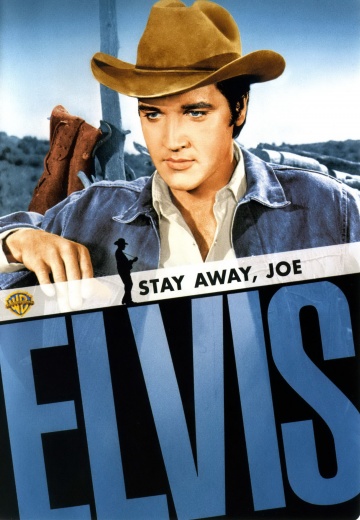 Stay Away, Joe