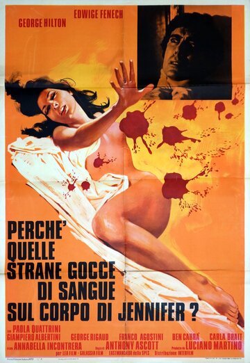 Perché quelle strane gocce di sangue sul corpo di Jennifer?