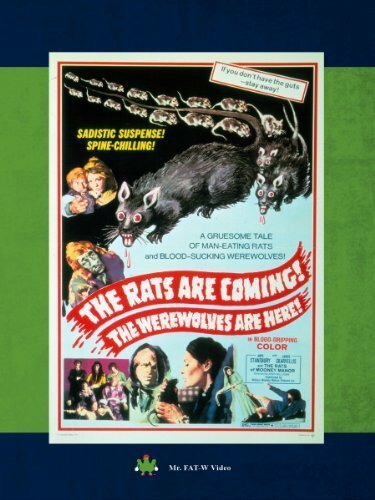 The Rats Are Coming! The Werewolves Are Here!