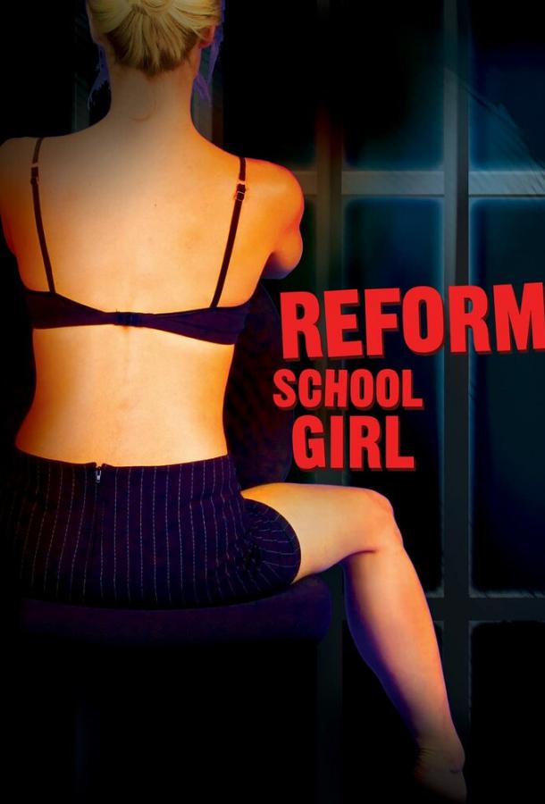 Reform School Girl