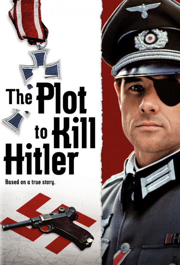 The Plot to Kill Hitler