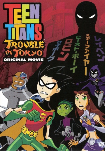 Teen Titans: Trouble in Tokyo