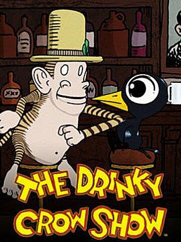 The Drinky Crow Show