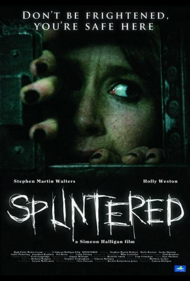 Splintered