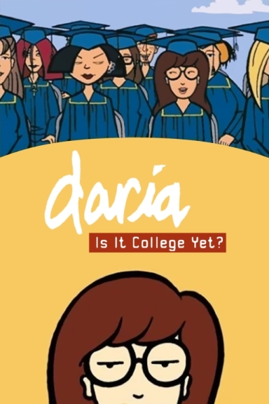Daria in «Is It College Yet?»