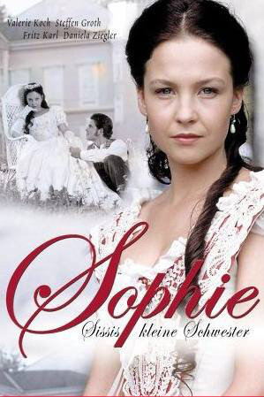 Sophie - Sissis kleine Schwester