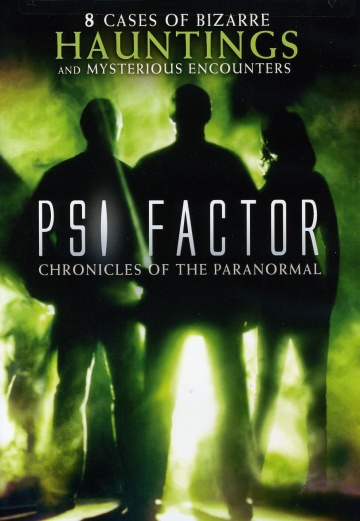 Пси Фактор: Хроники паранормальных явлений (сериал 1996 – 2000)