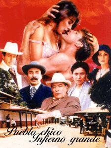 Pueblo chico, infierno grande