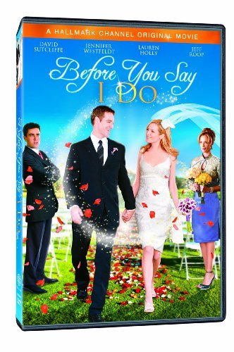 Before You Say «I Do»