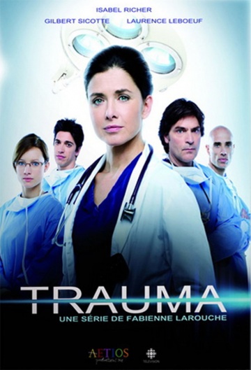 Травма (сериал 2010 – ...)