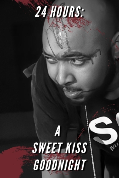 24 Hours A Sweet Kiss Goodnight