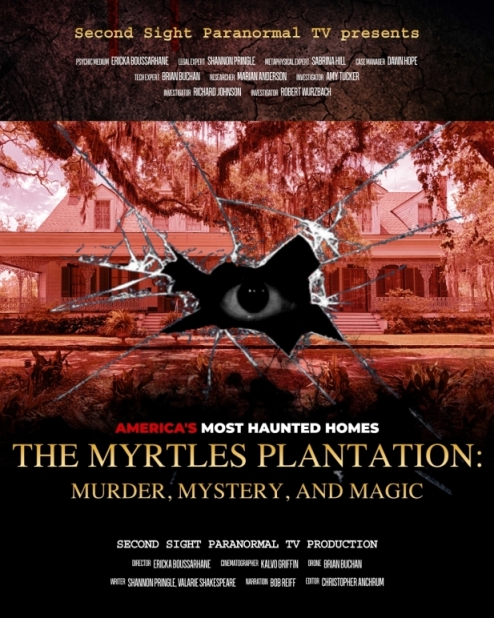 The Myrtles Plantation: Murder, Mystery, and Magic