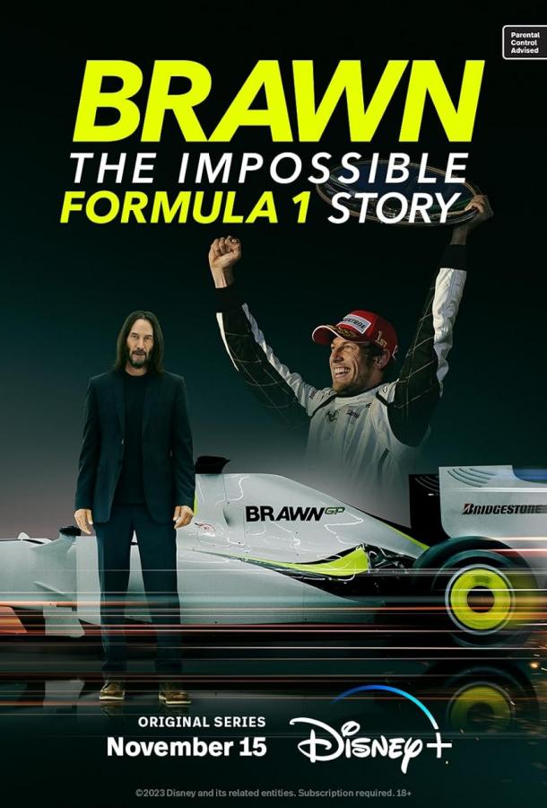 Brawn: The Impossible Formula 1 Story