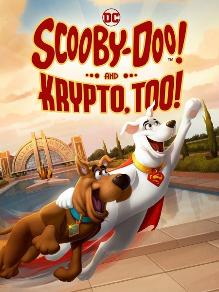 Scooby-Doo! and Krypto, Too!