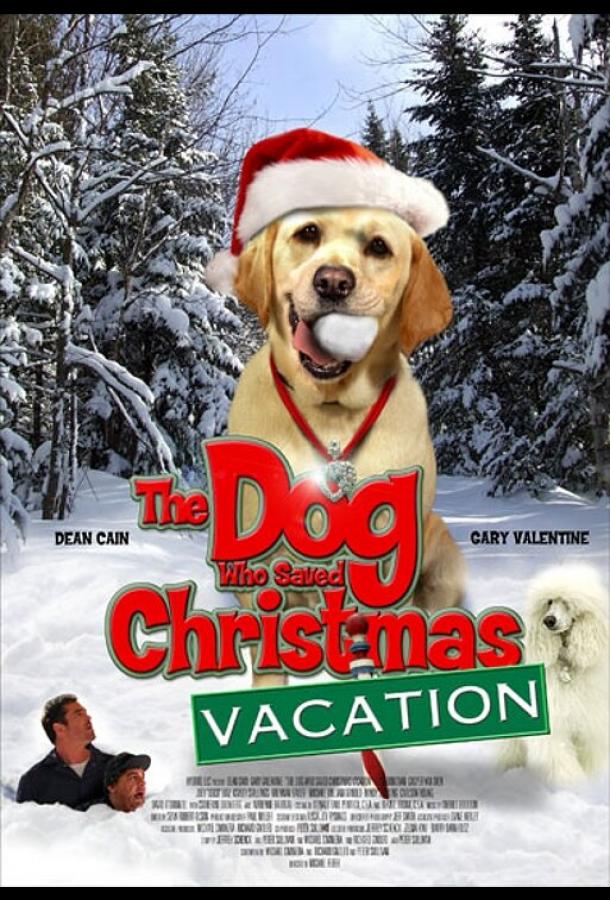 The Dog Who Saved Christmas Vacation