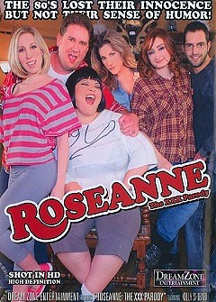 Roseanne: The XXX Parody