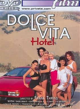 Private Film 19: La Dolce Vita Hotel
