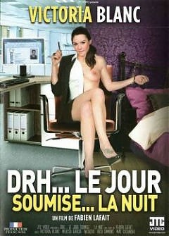 DRH le jour, soumise la nuit