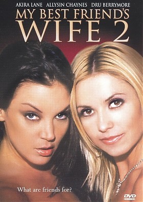 My Best Friend's Wife 2