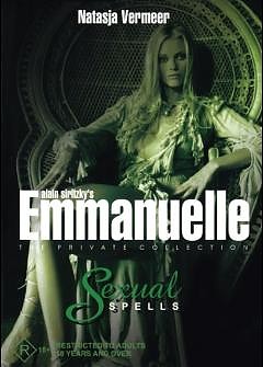 Emmanuelle, la collection privée: Sexual Spells - Les sortilèges d'Emmanuelle