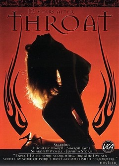Throat... 12 Years Afte