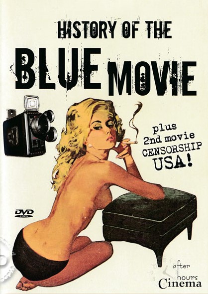 A History of the Blue Movie