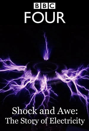 Shock and Awe: The Story of Electricity